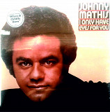 Johnny Mathis - I Only Have Eyes For You