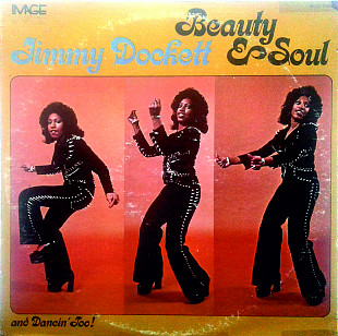 Jimmy Dockett - Beauty & Soul соул, фанк