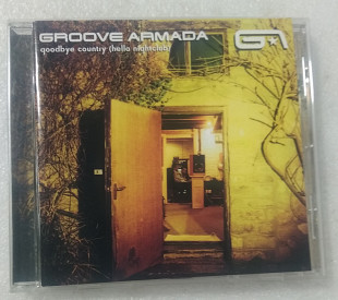 CD GROOVE ARMADA 2001 Goodbye Country (Hello Nightclub) EU