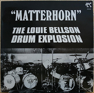 The Louie Bellson Drum Explosion -- Matterhorn