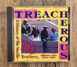 The Neville Brothers - Treacherous Too! A History Of The Neville Brothers, Volume Two (1955-1987) US