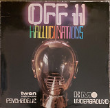 Various ‎– Off II Hallucinations (Psychedelic Underground) 1969 Germany