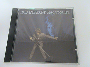 Rod Stewart - Lead Vocalist ( Warner Bros. Records - Europe )