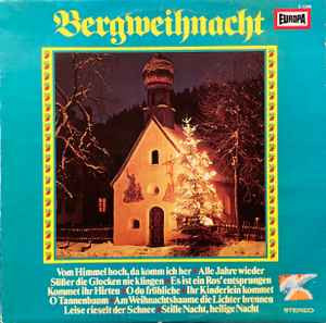 Bergweihnacht - Рождество в горах