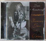 Louis Armstrong - Forever Jazz & Blues. Укрлицензия. 130гр.