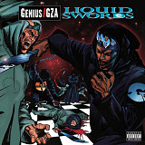 Genius/Gza- Liquid Swords.