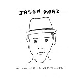 Jason Mraz – We Sing, We Dance, We Steal Things ( USA ) Digisleeve