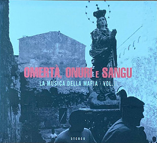 Various – «Omertà, Onuri E Sangu - La Musica Della Mafia - Vol.II», Digipak