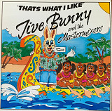 Jive Bunny And The Mastermixers – «That's What I Like» 12'45RPM, Maxi-Single