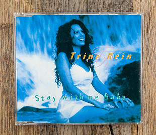 Trine Rein - Stay With Me Baby (Європа)