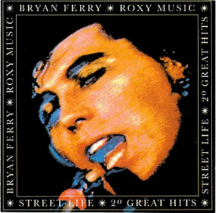 Фірмовий Bryan Ferry / Roxy Music – Street Life - 20 Great Hits