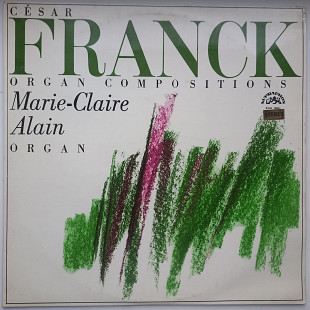 César Franck, Marie-Claire Alain – Organ Compositions NM