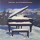 Supertramp – Even In The Quietest Moments..