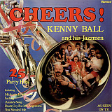 Kenny Ball & His Jazz Men* – Cheers!