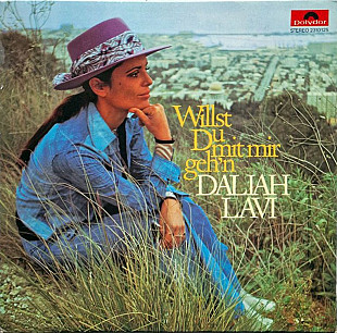 Daliah Lavi – Willst Du Mit Mir Geh'n