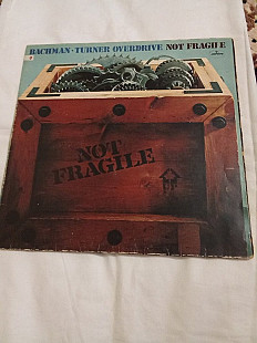 Bachman.turner overdrive/not fragile/1974