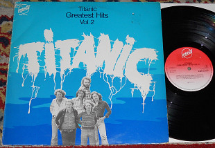 Titanic – Greatest Hits Vol. 2 1977 (Europe) EX