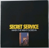 Secret Service - When The Night Closes In - 1985. (LP). 12. Vinyl. Пластинка. Yugoslavia.
