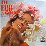The Jack First Band* – My Fair Lady A Gogo