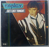 Fancy - Get Lost Tonight - 1984. (EP). 12. Vinyl. Пластинка. Germany.