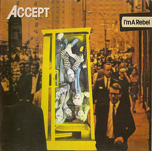 ACCEPT CD «I'm A Rebel» ℗1980