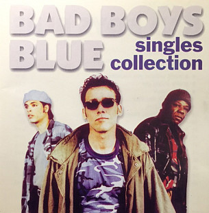 Bad Boys Blue – Singles Collection