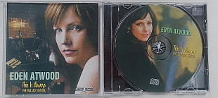 Eden Atwood This is always the ballad session