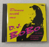 CD D.J. BOBO 1993 Dance With Me (Germany)