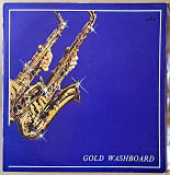 Gold Washboard - Where Is Freddie