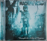 Ліцензійний аудіоcd Maschine Head "Throught the ashes of empires"
