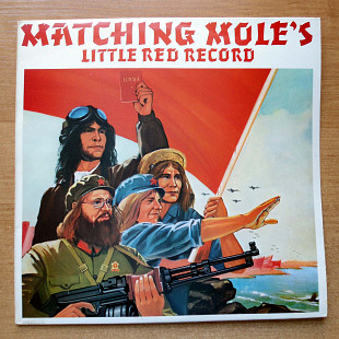 Matching Mole's Little Red Record, CBS – 65260, UK, 1976, a-ex+ / b-ex+;