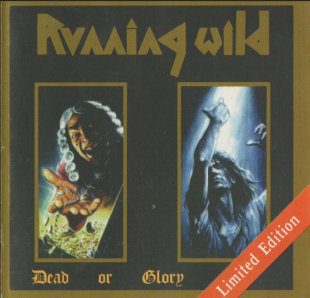 Running Wild – Death Or Glory