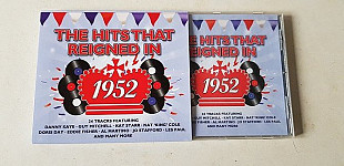 The Hits That Reigned In 1952 CD фірмовий