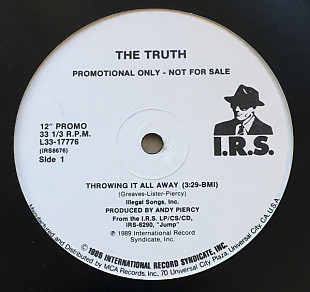 The Truth – Throwing It All Away