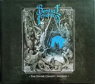 Bestial Invasion – The Divine Comedy: Inferno