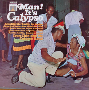 Ivan Chin And His Calypso Band – Man! It's Calypso