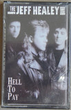 The Jeff Healey Band – Hell To Pay (Arista ‎– 410 815, Italy) sealed