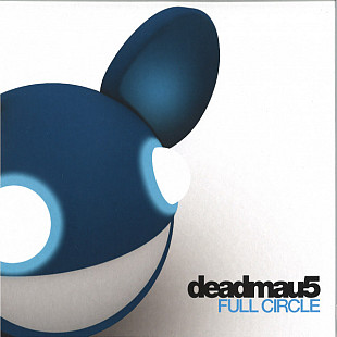 Deadmau5 – Full Circle