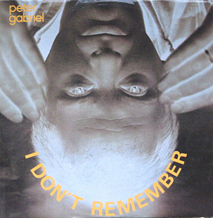Peter Gabriel – I Don't Remember Maxi 45 made in UK, 1983 редкий vg++