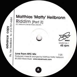 Matthias "Matty" Heilbronn – Riddim [Part 2] DJ Vinyl