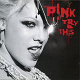 P!NK – Try This ( CD + DVD ) ( Limited Edition USA )