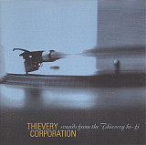 Thievery Corporation 1996 - Sounds From The Thievery Hi-Fi