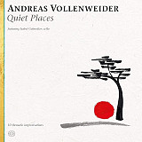 ANDREAS VOLLENWEIDER Feat. Isabel Gehweiler – Quiet Places ‘2020 MIG EU - NEW