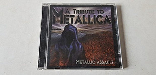 A Tribute To Metallica Metallic Assault CD фірмовий