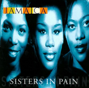 Jamaica – Sisters In Pain ( USA )