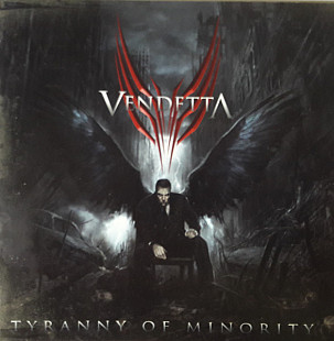 Vendetta – Tyranny of Minority
