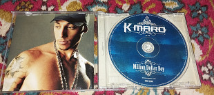 K Maro- Million dollars...
