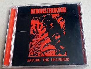 Dekonstruktor - Eating The Universe
