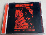 Dekonstruktor - Eating The Universe