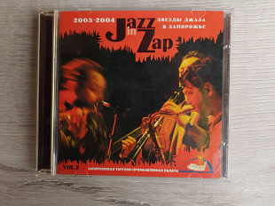 Jazz in Zap - Звезды джаза в Запорожье 2003-2004. Vol. 2